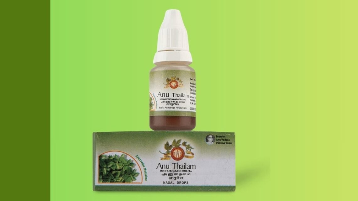 Anu Thailam Benefits
